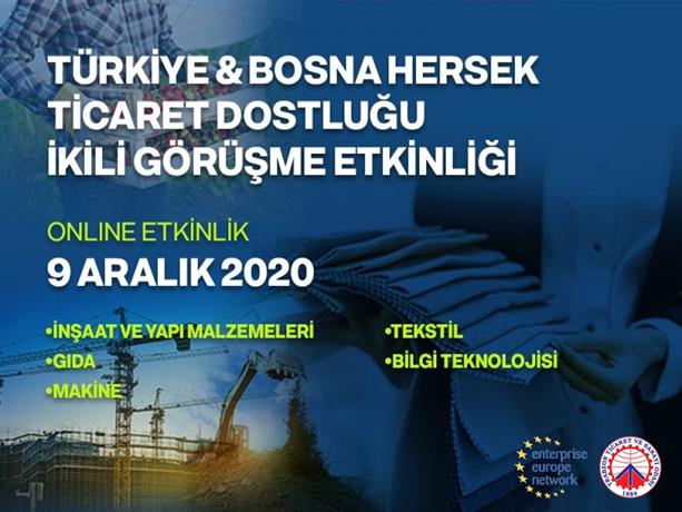 Türkiye & Bosna Herkes Ticaret Dostluğu İkili İş Görüşme Etkinliği